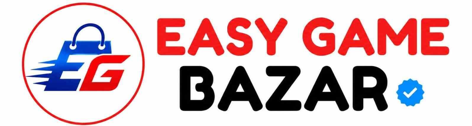 EASY GAME BAZAR